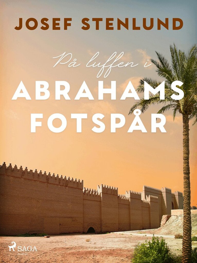 Josef Stenlund - På luffen i Abrahams fotspår, E-bok