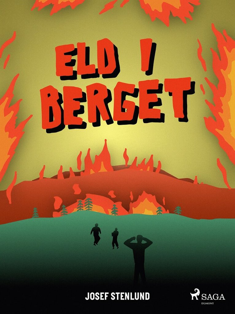 Josef Stenlund - Eld i berget, E-bok