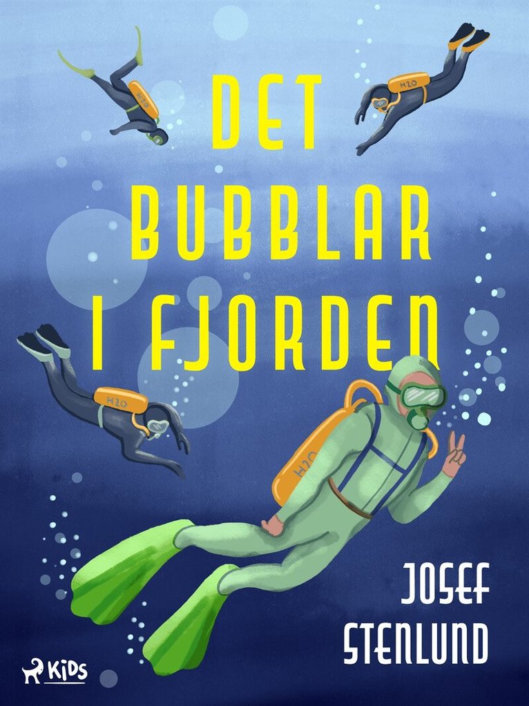 Josef Stenlund - Det bubblar i fjorden, E-bok