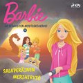 Barbie ja siskosten mysteerikerho 3 - Salaperinen merihirvi