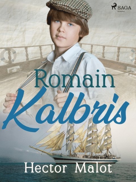 Hector Malot - Romain Kalbris, E-bok