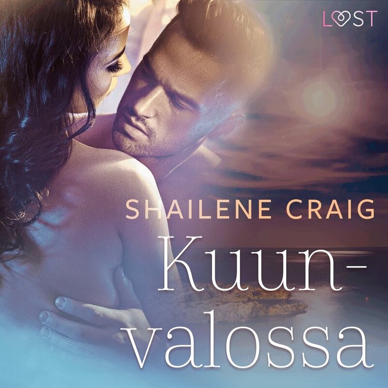 Shailene Craig - Kuunvalossa – eroottinen novelli, Ljudbok. Tillgänglighet: Lägg i varukorg