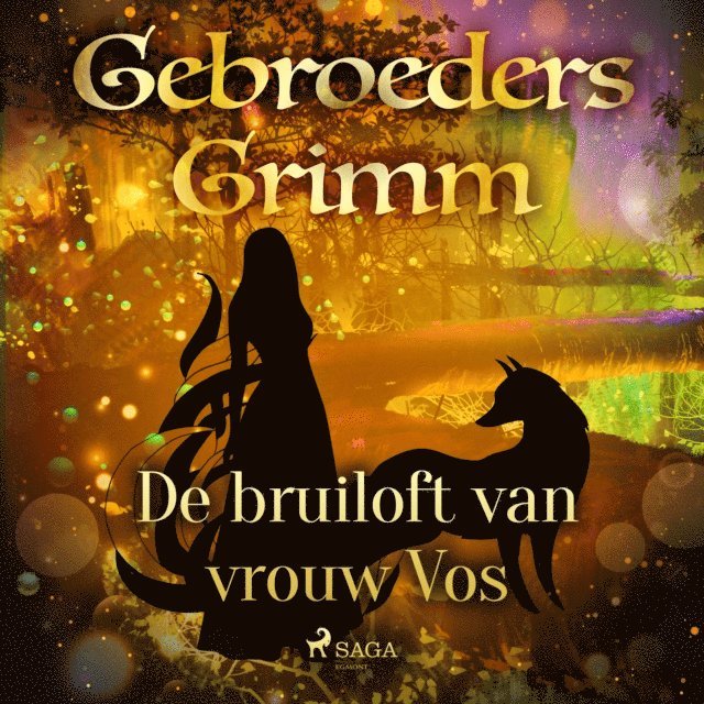 Grimm - De bruiloft van vrouw Vos, Ljudbok
