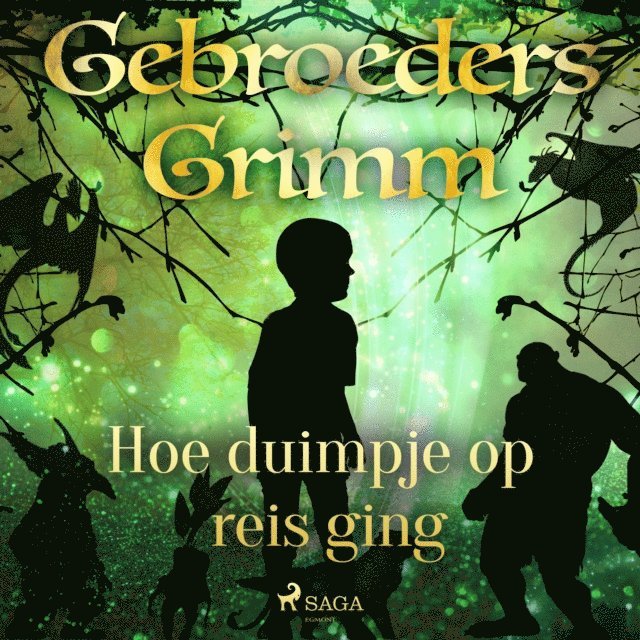 Grimm - Hoe duimpje op reis ging, Ljudbok