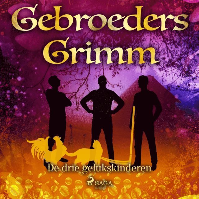 Grimm - De drie gelukskinderen, Ljudbok