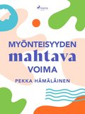 Mynteisyyden mahtava voima