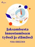 Jaksamisesta innostumiseen ty�ss� ja el�m�ss�