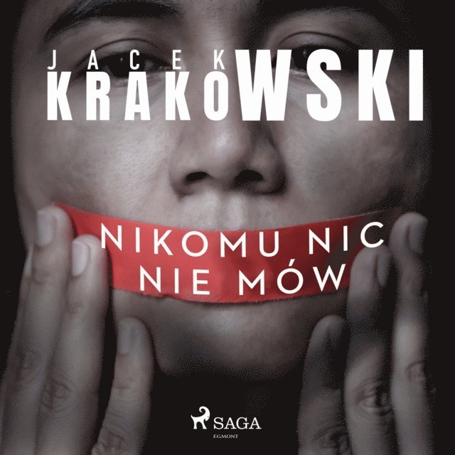 Krakowski - Nikomu nic nie mów, Ljudbok