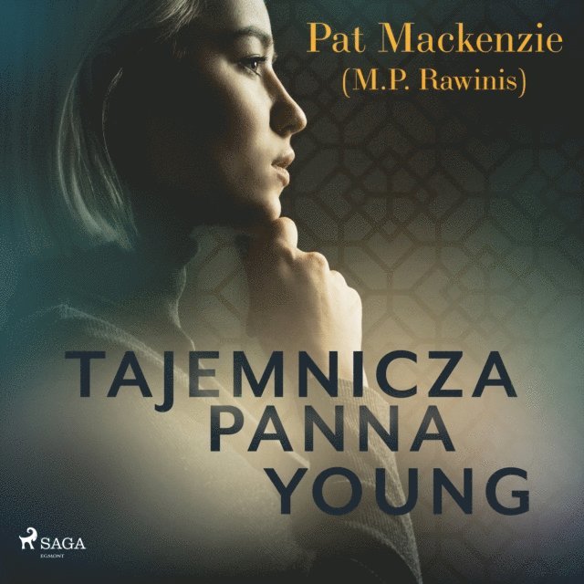 Mackenzie, Rawinis - Tajemnicza panna Young, Ljudbok