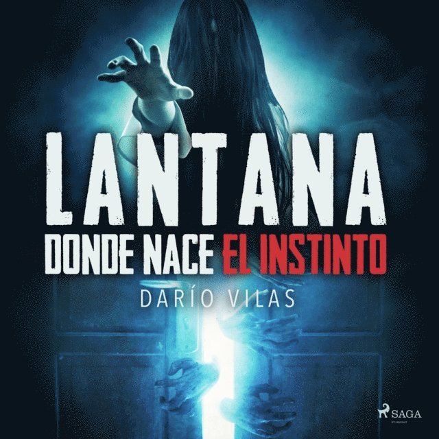 Vilas - Lantana: donde nace el instinto, Ljudbok