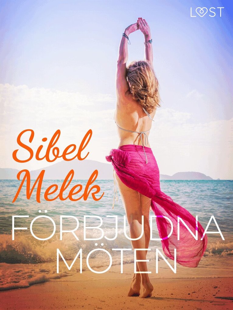Sibel Melek - Förbjudna möten - erotisk novell, E-bok. Tillgänglighet: Lägg i varukorg