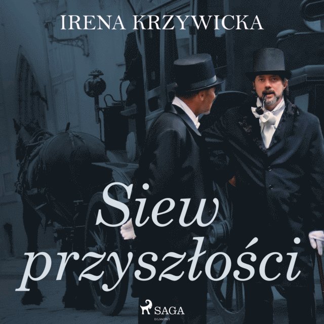 Krzywicka - Siew przyszÅ‚oÅ›ci, Ljudbok