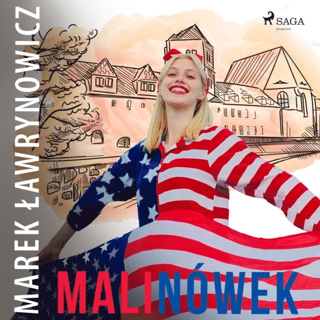 Lawrynowicz - Malinówek, Ljudbok