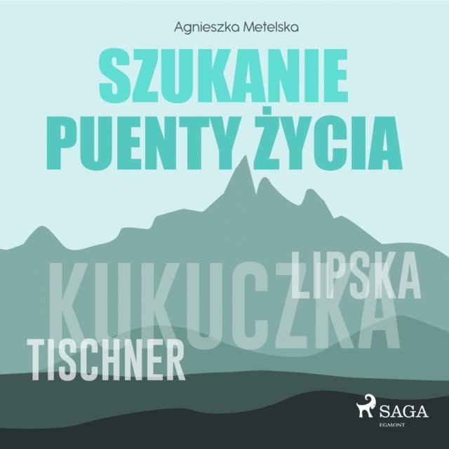 Metelska - Szukanie puenty życia, Ljudbok
