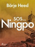 SOS ... Ningpo