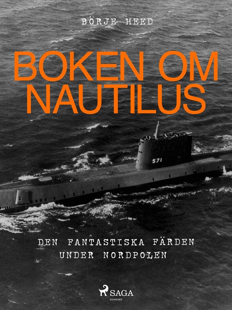 Börje Heed - Boken om Nautilus, E-bok