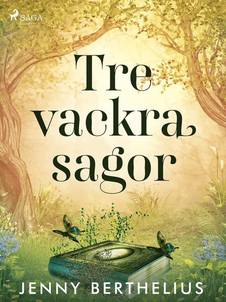 Jenny Berthelius - Tre vackra sagor, E-bok