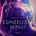 Esineellist minut ? eroottinen novelli 