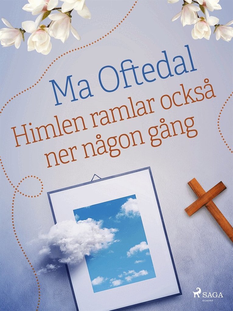 Ma Oftedal - Himlen ramlar också ner någon gång, E-bok