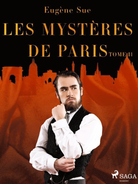 Eugene Sue - Les Mystères de Paris--Tome II, E-bok