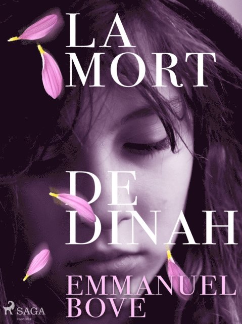 Emmanuel Bove - La Mort de Dinah, E-bok