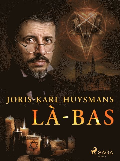 Joris-Karl Huysmans - Là-bas, E-bok