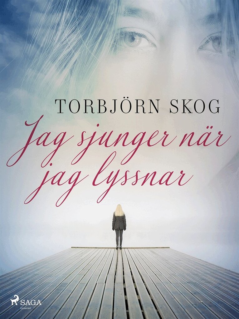 Torbjörn Skog - Jag sjunger när jag lyssnar, E-bok