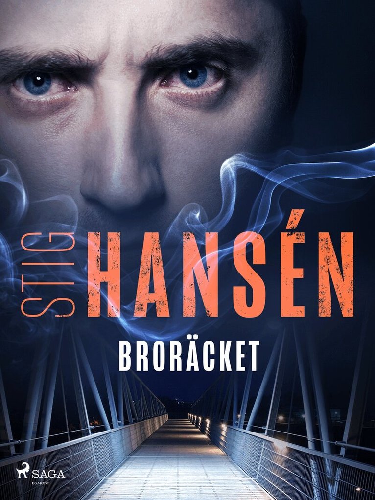 Stig Hansén - Broräcket, E-bok