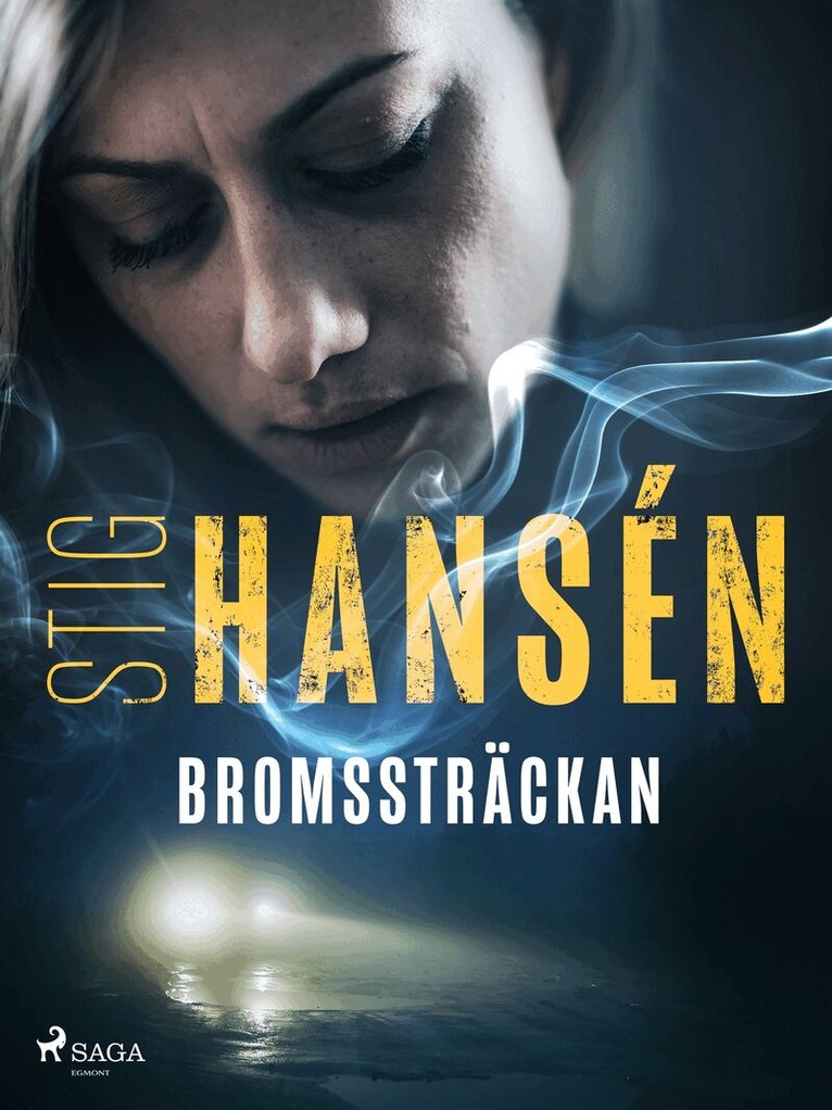 Stig Hansén - Bromssträckan, E-bok