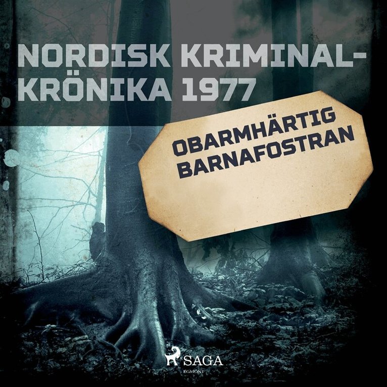 Diverse - Obarmhärtig barnafostran, Ljudbok