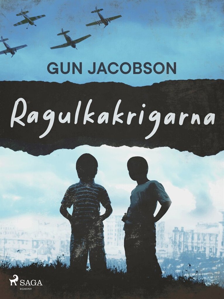 Gun Jacobson - Ragulkakrigarna, E-bok