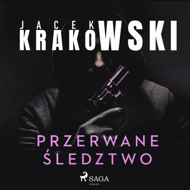 Krakowski - Przerwane śledztwo, Ljudbok