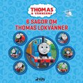Thomas och vnnerna - 6 sagor om Thomas lokvnner