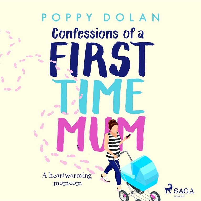 Poppy Dolan - Confessions of a First-Time Mum, Ljudbok