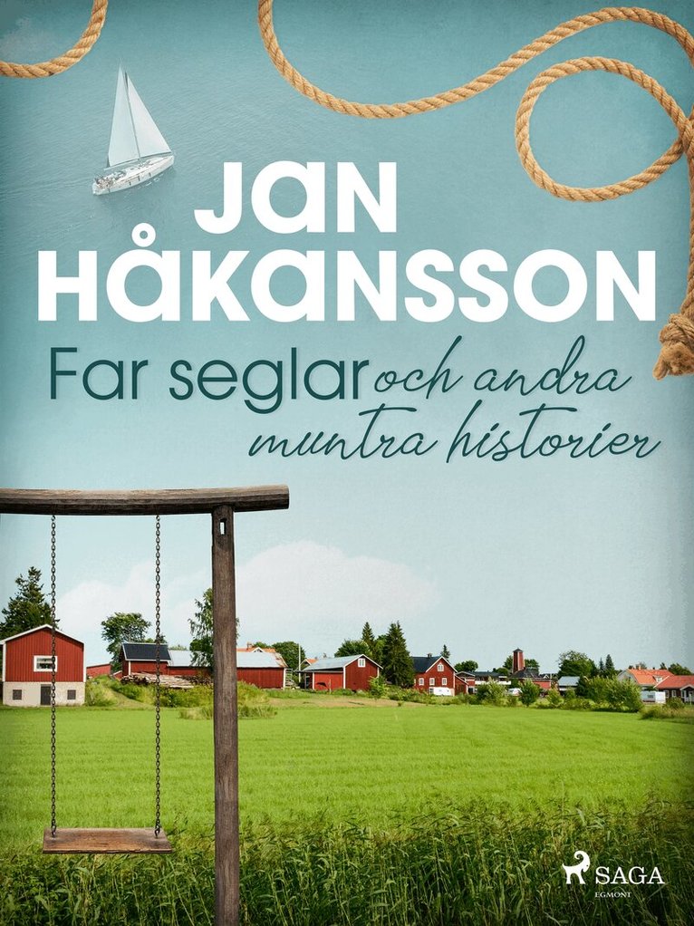 Jan Håkansson - Far seglar och andra muntra historier, E-bok