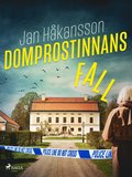 Domprostinnans fall