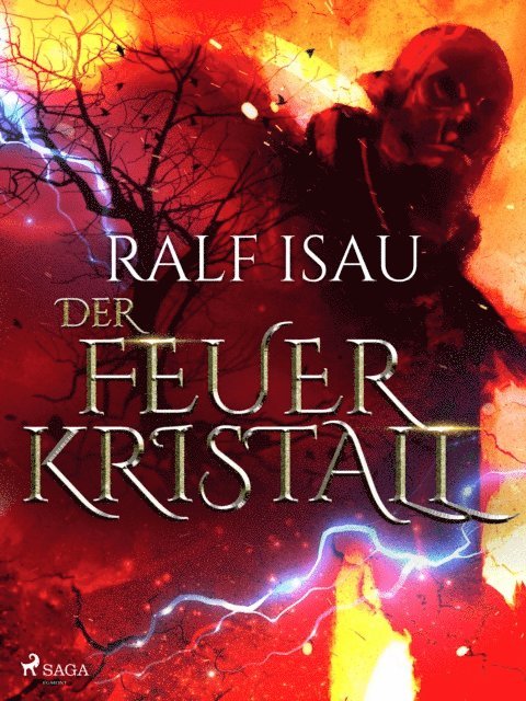 Ralf Isau - Der Feuerkristall, E-bok