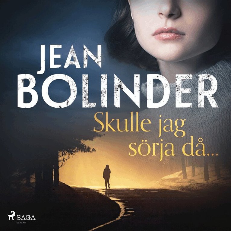 Jean Bolinder - Skulle jag sörja då..., Ljudbok
