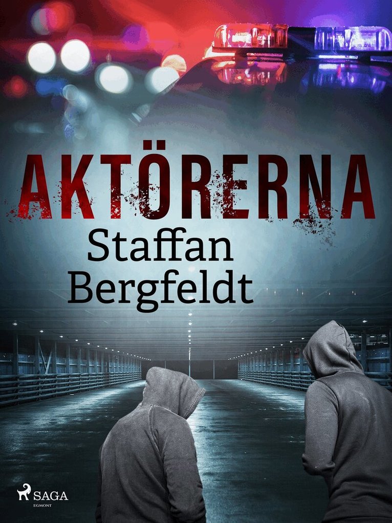 Staffan Bergfeldt - Aktörerna, E-bok