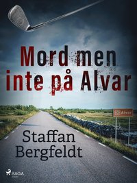 Mord men inte p� Alvar