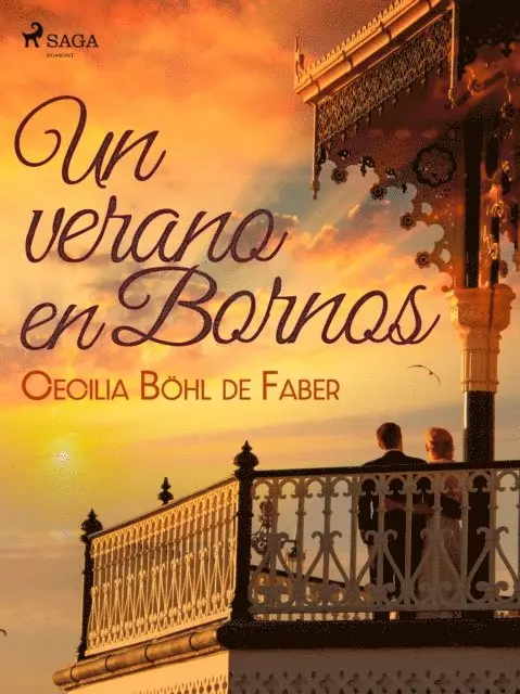 Cecilia Bohl de Faber - Un verano en Bornos, E-bok. Tillgänglighet: Lägg i varukorg