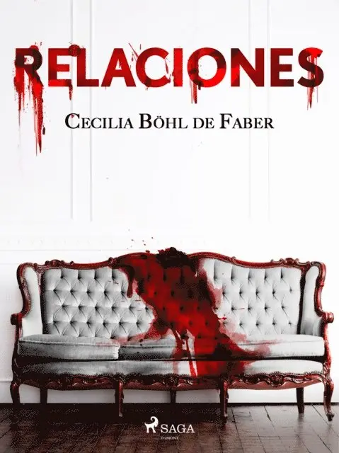 Cecilia Bohl de Faber - Relaciones, E-bok. Tillgänglighet: Lägg i varukorg