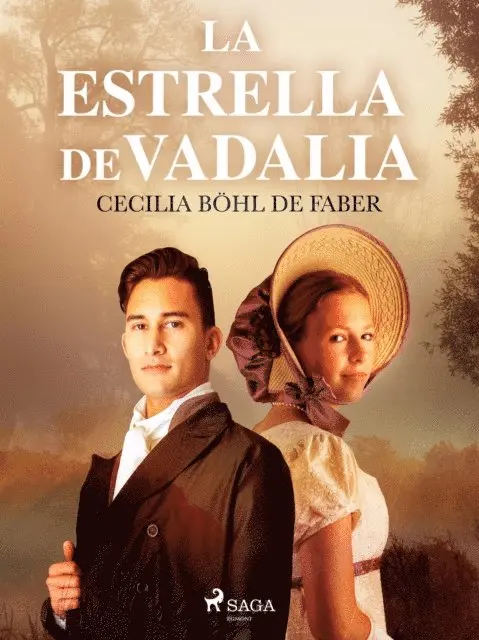 Cecilia Bohl de Faber - La estrella de Vandalia, E-bok. Tillgänglighet: Lägg i varukorg