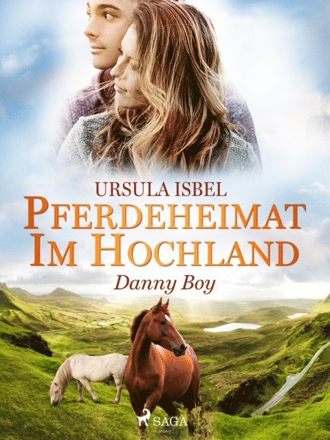 Ursula Isbel - Pferdeheimat im Hochland - Danny Boy, E-bok. Tillgänglighet: Lägg i varukorg