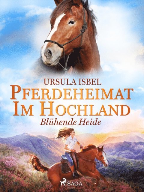 Ursula Isbel - Pferdeheimat im Hochland - Blühende Heide, E-bok. Tillgänglighet: Lägg i varukorg