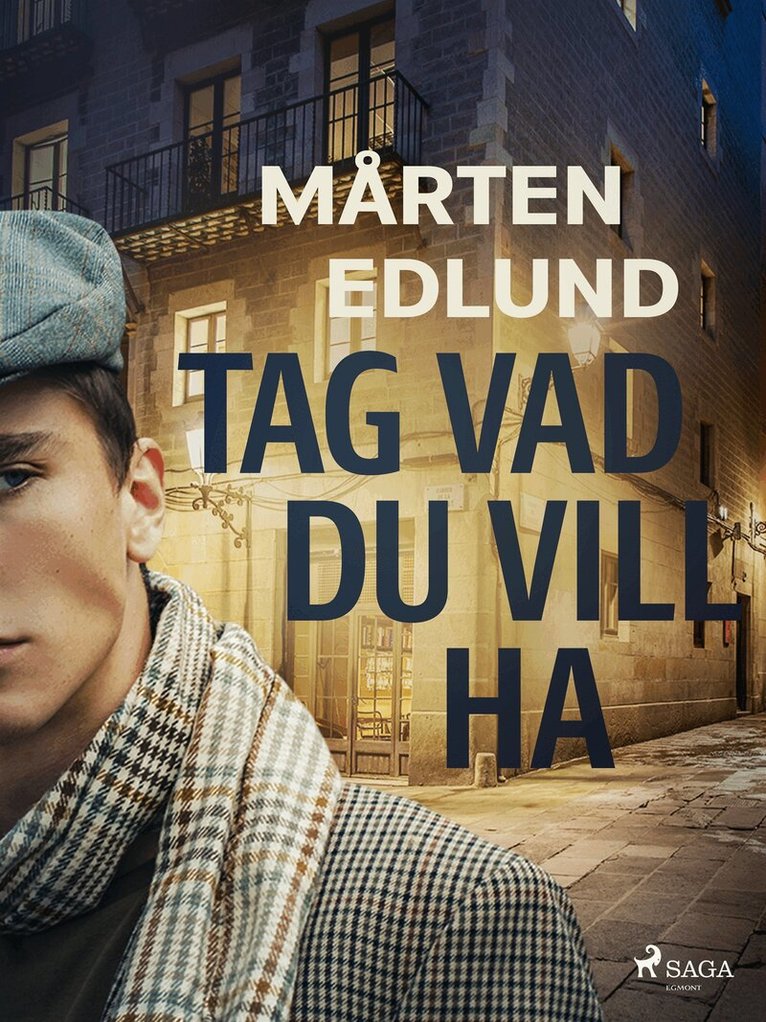 Mårten Edlund - Tag vad du vill ha, E-bok