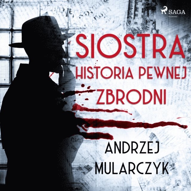 Mularczyk - Siostra. Historia pewnej zbrodni, Ljudbok