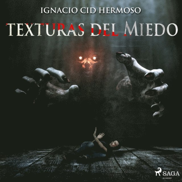 Hermoso - Texturas del miedo, Ljudbok