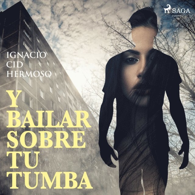 Hermoso - Y bailar sobre tu tumba, Ljudbok