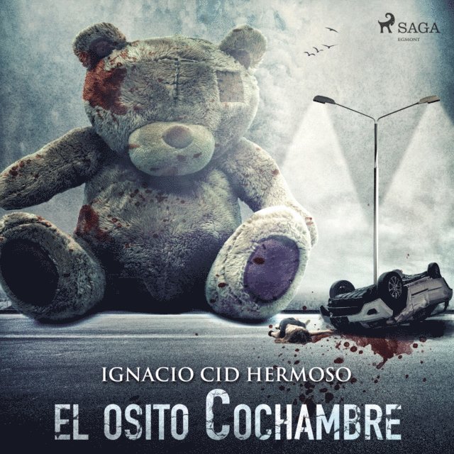 Hermoso - El osito Cochambre, Ljudbok